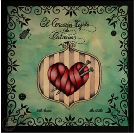 Libro El Corazón Tejido De Catarina: .