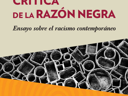 Libro Crítica De La Razón Negra: .