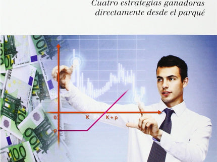 Como Ganar Dinero Con Las Opciones