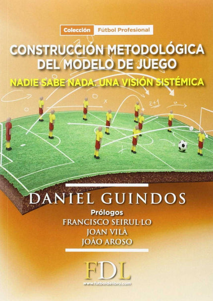 Libro Construcción Metodológica Del Modelo De Juego: .