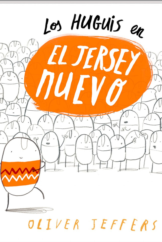 Libro El Huguis En El Jersey Nuevo: Los Huguis son todos idénticos. Todos tienen el mismo aspecto, piensan lo mismo y ha