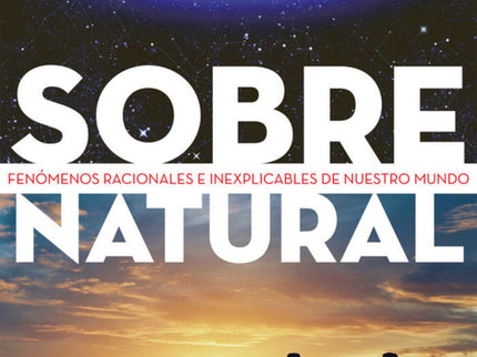 Libro Sobrenatural: La autora comparte con todos sus lectores sus muchos años de investigación en este y el 'otro lado' 