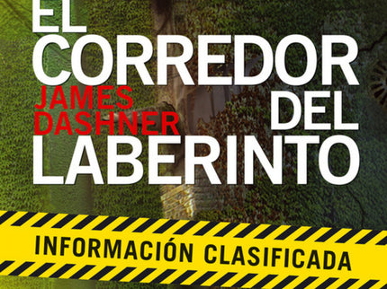 Libro El Corredor Del Laberinto:la Información Clasificada: CRUEL ES BUENA. . . ¿O NO? Con afán de responder a esa pregu