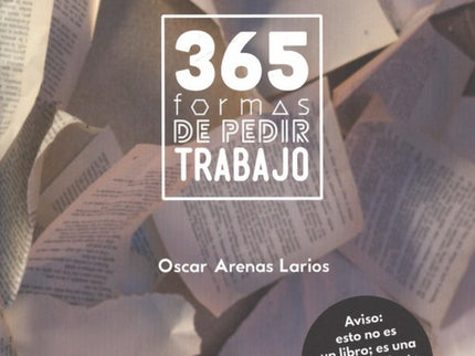 Portada del libro 365 Formas De Pedir Trahajo