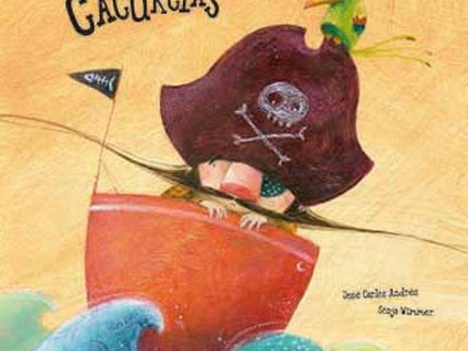 Los Miedos Del Capitán Cacurcias