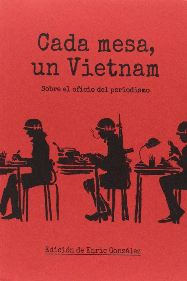 Cada Mesa Un Vietnam