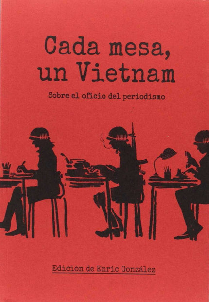 Cada Mesa Un Vietnam