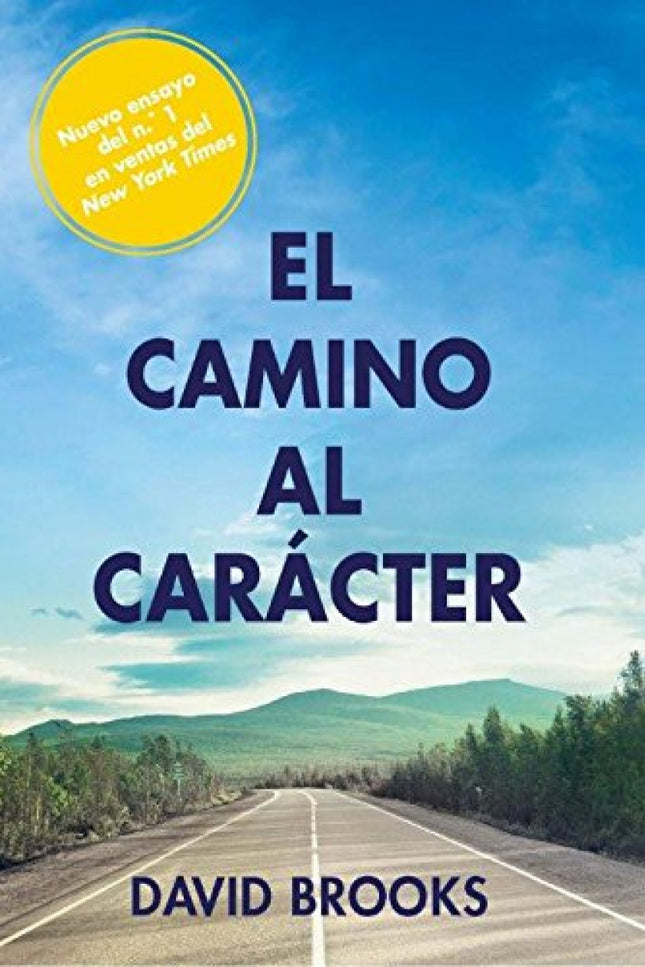 El Camino Al Carácter