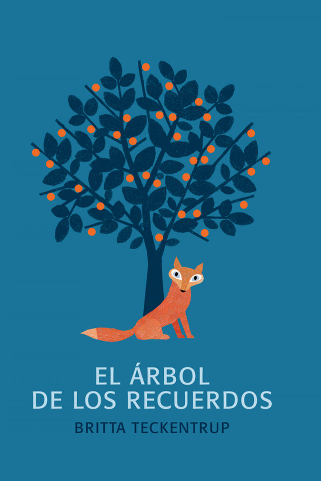 Libro El árbol De Los Recuedos: Zorro había tenido una vida larga y feliz, pero ahora estaba cansado. Observó su querido