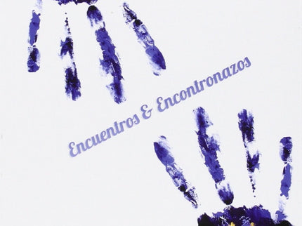 Libro Encuentros Y Encontronazos: .