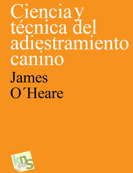 Libro Ciencia Y Técnica Del Adiestramiento Canino: Ciencia y técnica del adiestramieinto canino ofrece una guía de los p