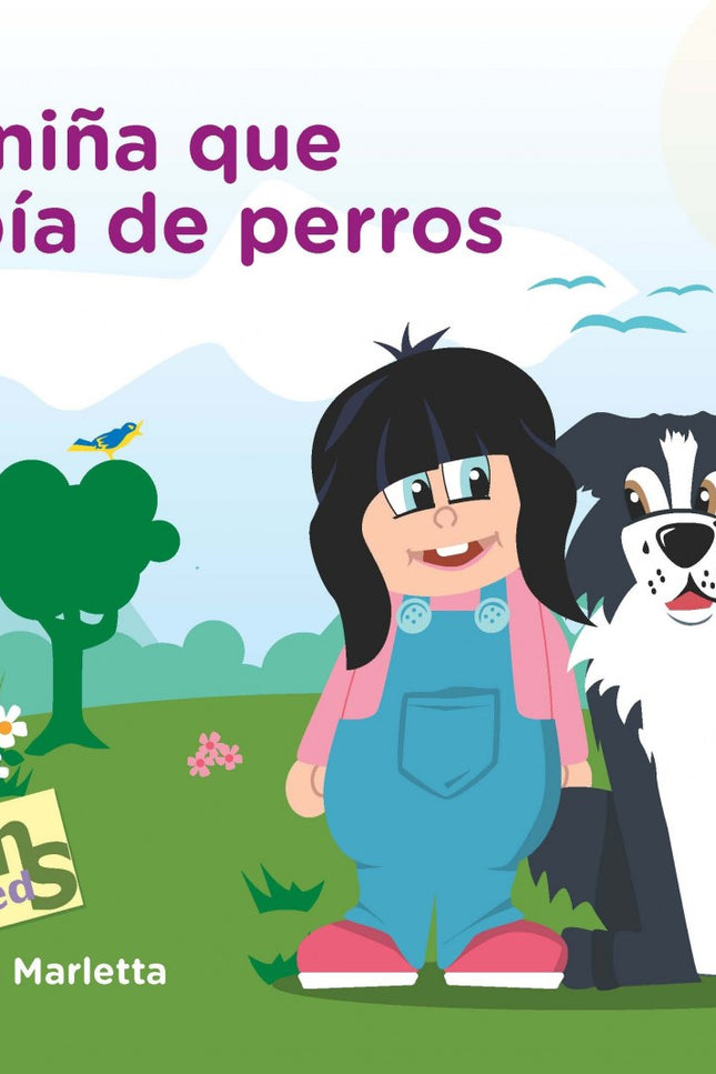 Libro La Niña Que Sabía De Perros: Con esta obra, a través de la magia de la lectura, los más pequeños descubrirán las p