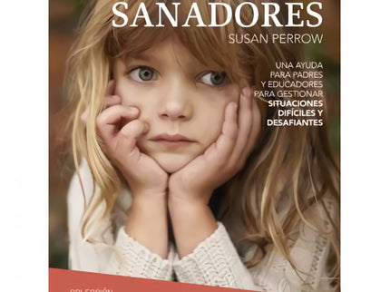 Libro Cuentos Sanadores: Cuentos sanadores es un libro practico para ayudar a tratar situaciones y comportamientos espec