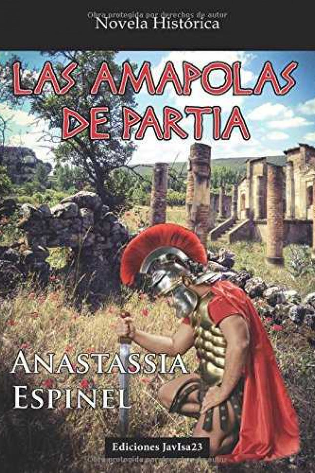 Libro Las Amapolas De Partia: .