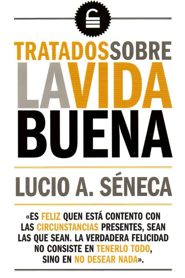 Tratados Sobre La Vida Buena