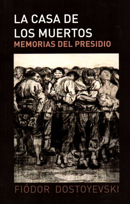 La Casa De Los Muertos