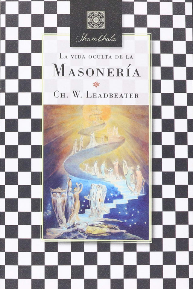 La Vida Oculta De La Masonería