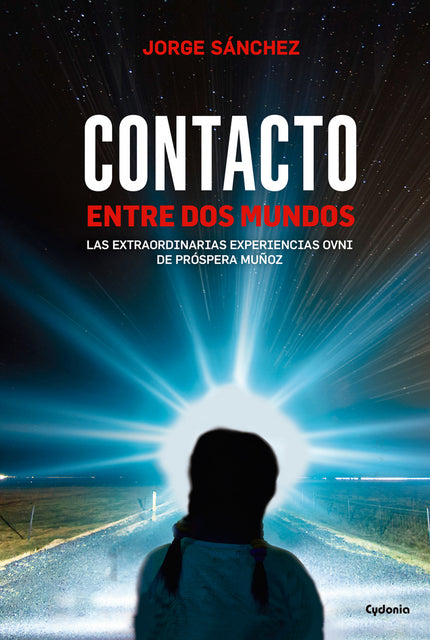 Libro Contacto Entre Dos Mundos: Este es uno de los libros más esperados por los aficionados al mundo de los OVNIs. Rela