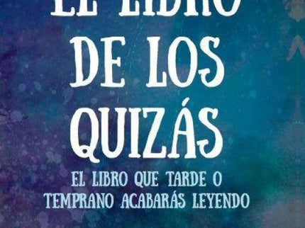El Libro De Los Quizás