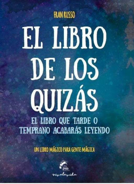 El Libro De Los Quizás