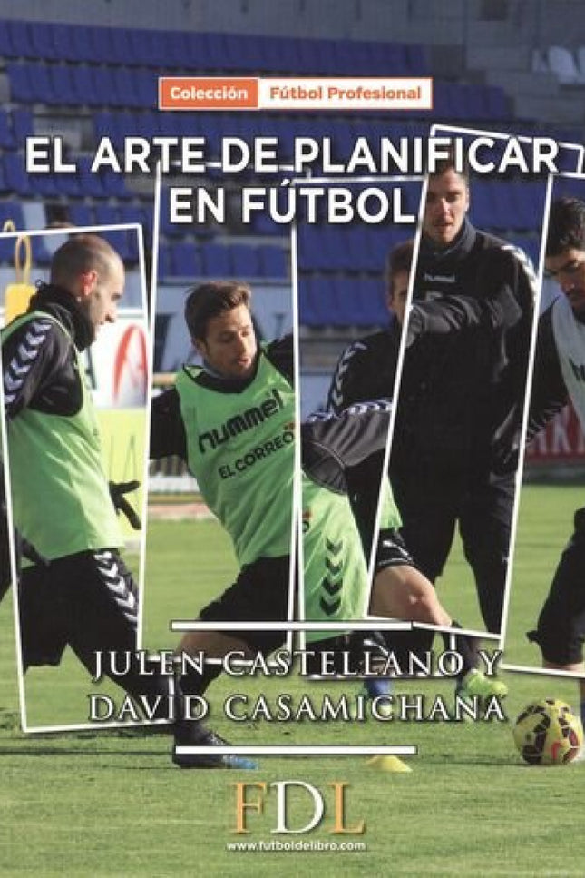 Libro El Arte De Planificar En Fútbol: .