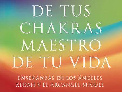 Libro Maestro De Tus Chakras, Maestro De Tu Vida: En esta obra, Marie Lise Labonté nos ofrece una enseñanza totalmente d