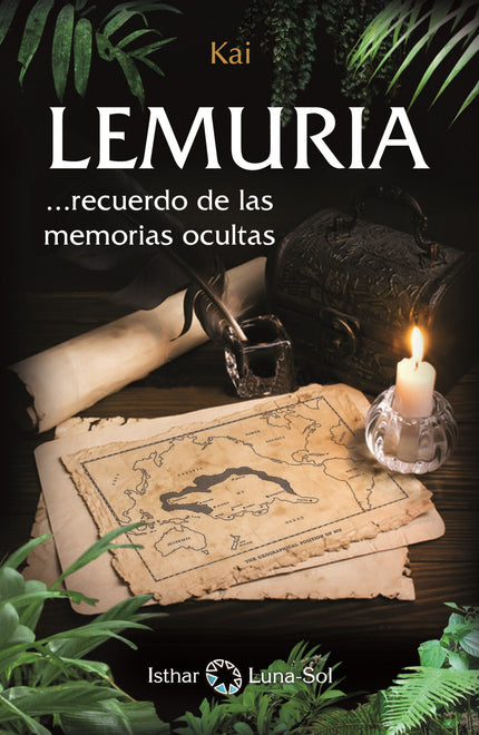 Libro Lemuria: Lemuria fue una era de mucha Luz. Una era que resuena en lo profundo del corazón Planetario y cuyo recuer