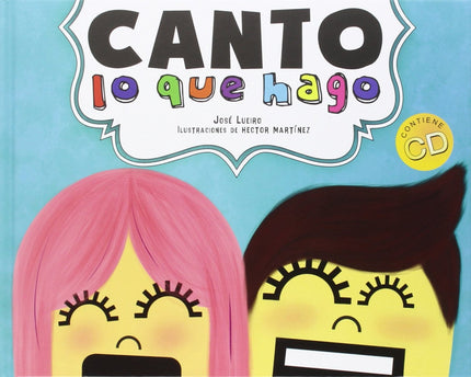 Libro Canto Lo Que Hago: .