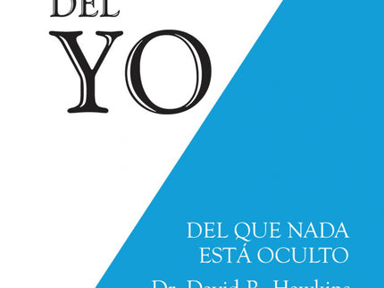 El ojo del yo - David R. Hawkins - TAPA BLANDA O BOLSILLO