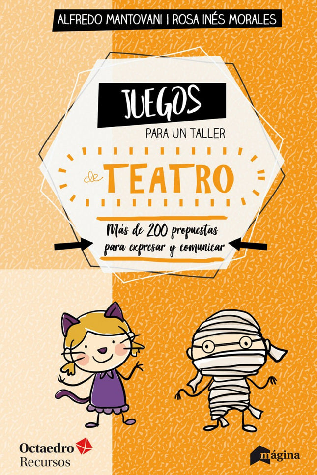 Juegos Para Un Taller De Teatro