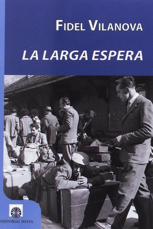 La Larga Espera