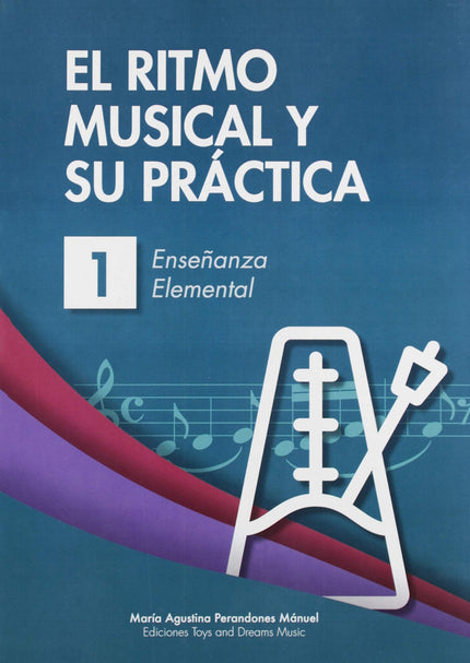 Portada del libro El Ritmo Musical Y Su Práctica 1