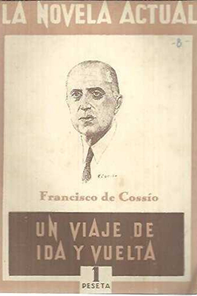 Libro Un Viaje De Ida Y Vuelta: .