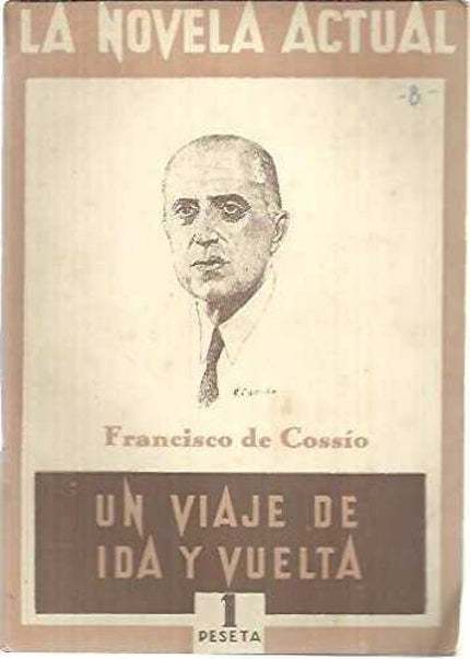 Libro Un Viaje De Ida Y Vuelta: .