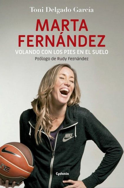 Libro Marta Fernández: Marta Fernández: volando con los pies en el suelo es el relato de superación de una de las mejore