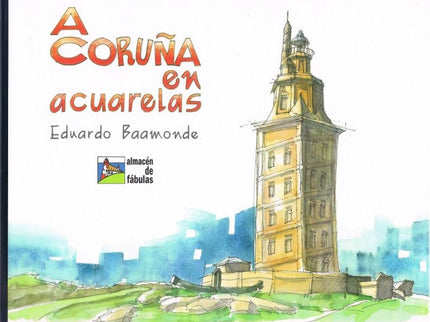 A Coruña En Acuarelas