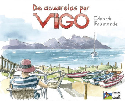 De Acuarelas Por Vigo