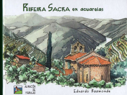 Ribeira Sacra En Acuarelas