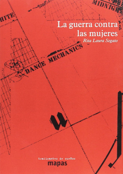 La Guerra Contra Las Mujeres