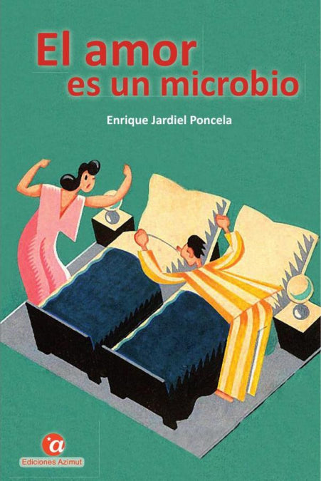 El Amor Es Un Microbio