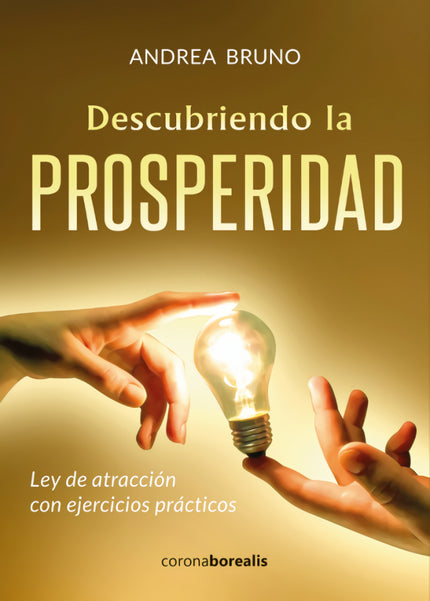 Libro Descubriendo La Prosperidad: .