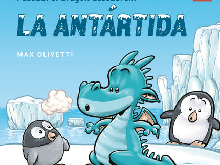 Libro Pascual El Dragón Descubre...la Antartida: .