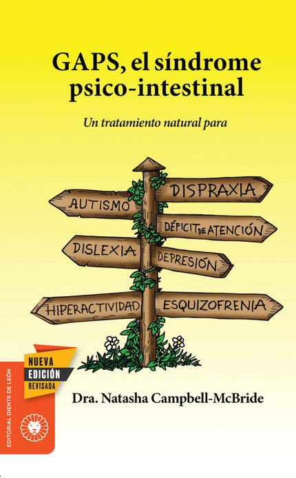 Libro Gaps, El Síndrome Psico-intestinal: . Miles de personas en el mundo han cambiado su vida con el protocolo GAPS (po