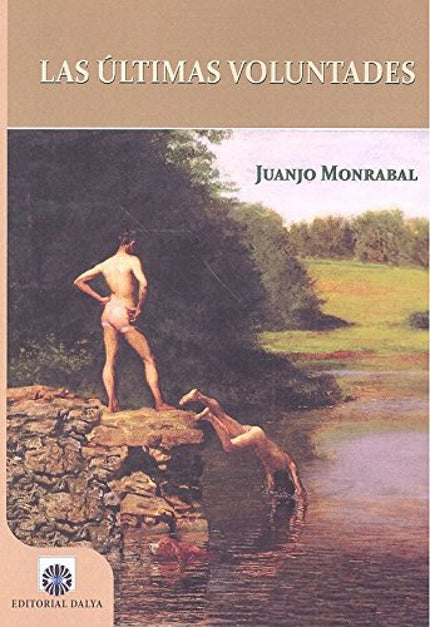 Libro Las últimas Voluntades: El título de la impactante novela de Juanjo Monrabal alude al registro notarial de sus tes