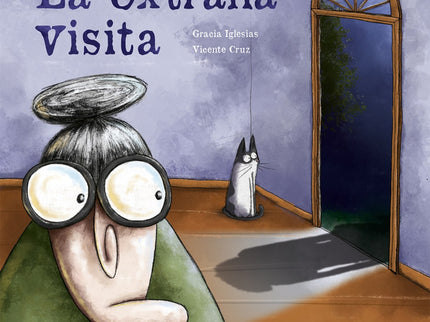 Libro La Extraña Visita: Un cuento terroríficamente divertido. Una historia llena de sorpresas en una noche oscura de ra