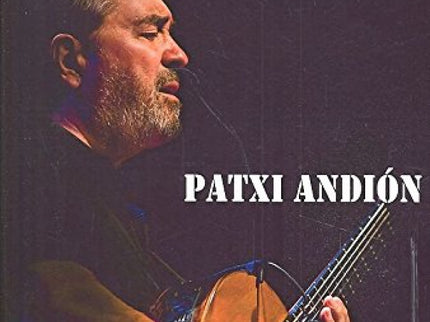 Libro Patxi Andión: Si hay alguien que ha sabido cantar la dignidad de los derrotados, el deslumbramiento de una mujer e