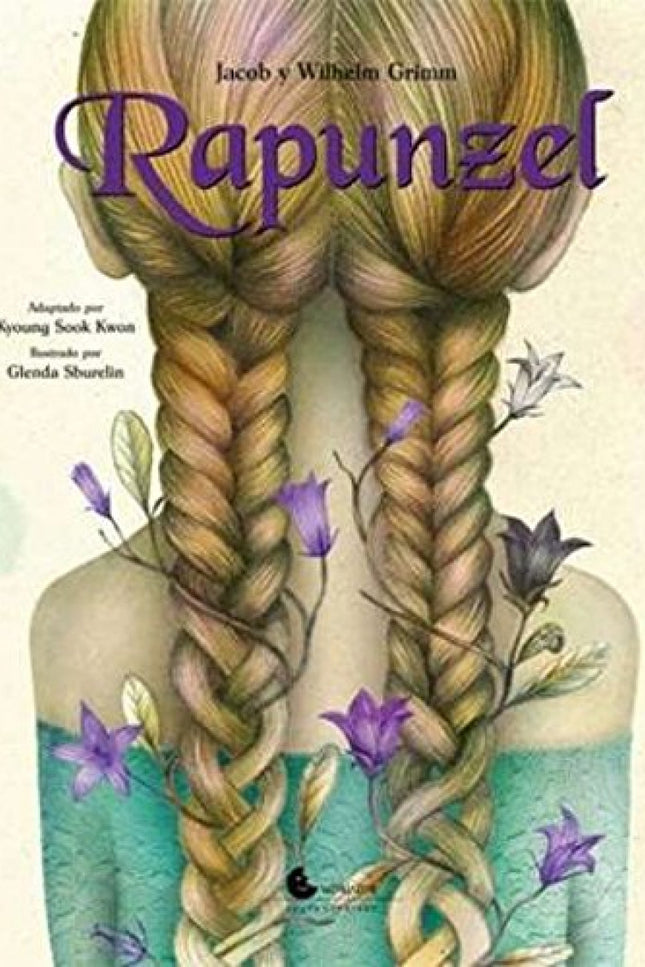 Libro Rapunzel: Rapunzel, la joven de largo cabello dorado, se encuentra encerrada en una torre. Un príncipe que pasa po