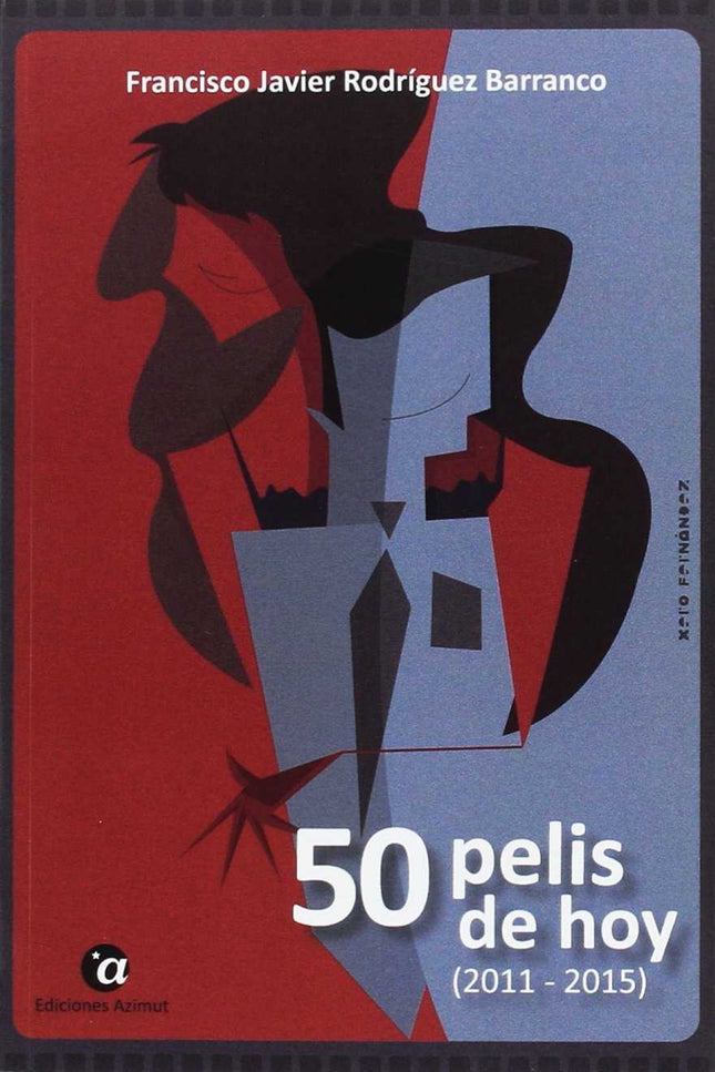 50 pelis de hoy (2011 - 2015)