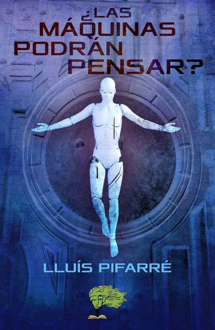 Libro ¿las Máquinas Pueden Pensar?: .