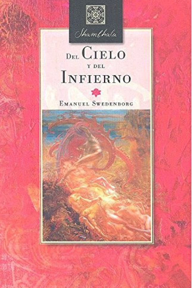Del Cielo Y Del Infierno
